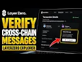 How to verify cross-chain messages on LayerZero explorer - Detailed Guide