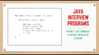 Sort an integer array using single for loop Java
