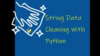 String Data Cleaning With Python