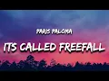 Download Lagu Paris Paloma - It's Called: Freefall (Lyrics) “called to the devil and the devil did come”