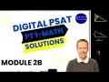 Digital PSAT 10 Bluebook Practice Test 1 Math-Module 2B harder Full Solutions Explanations