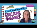 4 Roles to Designate with Escape Games