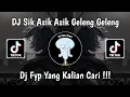 Download Lagu DJ SIK ASIK ASIK ASIK GELENG GELENG ASIA KEPALA DIGELENG GELENG VIRAL TIKTOK 2024