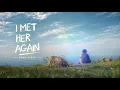 I Met Her Again - Maan Panu | Original song | SONG VERSE 