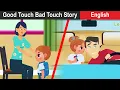 Good Touch Bad Touch Educational Story Moral Stories by LearningPie Social Stories
