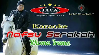 karaoke nafsu serakah rhoma irama u0026 soneta group java karaoke