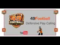 49Football - Defensive Play Calling