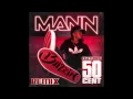 Mann Buzzin (Remix) ft. 50 Cent