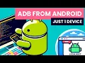 How to use ADB from Android only 1 device with TERMUX - 2024