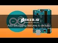 How to add debugging features to Arduino platforms - Maker io Tutorial Digi-Key Electronics