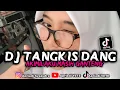 Download Lagu DJ TANGKIS TANGKIS DANG X AKIMILAKU MASIH GANTENG || TERBARU VIRAL TIKTOK 2022🎧🎵