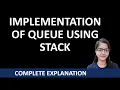 Implement Queue using Stacks Understand the algorithm