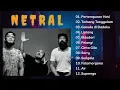 Download Lagu Netral Terbang Tenggelam Full Album