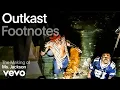 Lagu Outkast - The Making of 'Ms. Jackson' | Vevo Footnotes