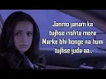 Download Lagu Janmo Janam | Ghost | Yasser Desai | Sanaya Irani, Shivam B | Nayeem-Shabir | Vikram B | Shakeel A |