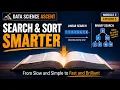 Search Sort Explained Why Binary Search Changes Everything Data Science Ascent M2 E5