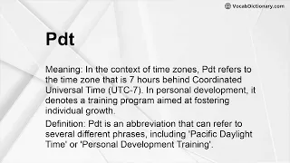 Pdt Meaning