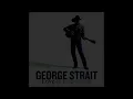 Give It All We Got Tonight - George Strait