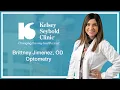 Brittney Jimenez OD Optometry Kelsey-Seybold