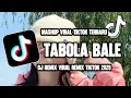 Download Lagu DJ TABOLA BALE REMIX VIRAL TIKTOK TERBARU 2025