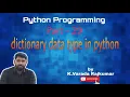 Python Programming Part - 29 dictionary data type in Python