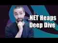 Understanding NET C Heaps Deep Dive