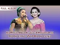 Download Lagu KUMPULAN LAGU CAMPURSARI - MBAK ERNI DAN MBAK DENI