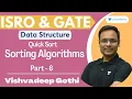 Sorting Algorithms L - 6 Quick Sort ISRO GATE