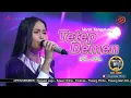 Download Lagu TETEP DEMEN ( TENGDUNG ) - DIAN ANIC |  MANGGUNG ONLINE BARENG ANICA NADA ( DIAN ANIC )15 MARET 2025
