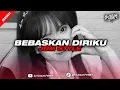 Download Lagu DJ BEBASKAN DIRIKU (diriku ini pasanganmu bukan nya musuhmu) - JDM STYLE PLAT KT SOUND VIRAL TIKTOK