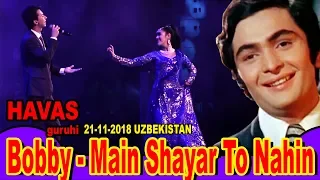 Download HAVAS guruhi. Bobby - Main Shayar To Nahin. MP3
