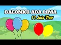 Download Lagu BALONKU ADA LIMA [Lagu anak-anak] Lagu anak indonesia balita