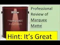 Is Behr Marquee Matte Good Paint