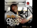 Mr Raw - Obodo Bu Igwe (Audio)