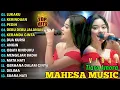 Download Lagu TIARA AMORA - MAHESA MUSIC FULL ALBUM TERBARU 2025 - LUKAKU, KERINDUAN, PEDIH, DELIMA, MATA HATI