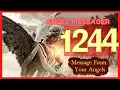 Angel Number 1244 Meaning connect with your angels and guides