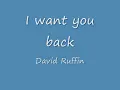 I want you back - David Ruffin