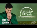 Download Lagu ORAÇÃO DA TARDE | 15/06/2025