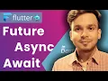 Async Await and Future Keywords in Flutter Dart Asynchronous Programming Hindi