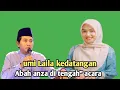 Download Lagu Ning umi Laila terbaru - umi Laila kedatangan Abah anza di tengah\