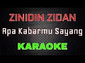 Download Lagu Zinidin Zidan - Apa Kabarmu Sayang [Karaoke] | LMusical