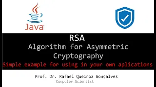 RSA - Algorithm for Asymmetric Cryptography JAVA Implementation