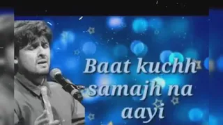 baat kuchh samajh na aayi mp3 song songs songking sadsongs trending mp3songs