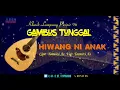 Download Lagu Hiwang ni anak - Tarmizi As  Klasik Gambus tunggal lampung 96