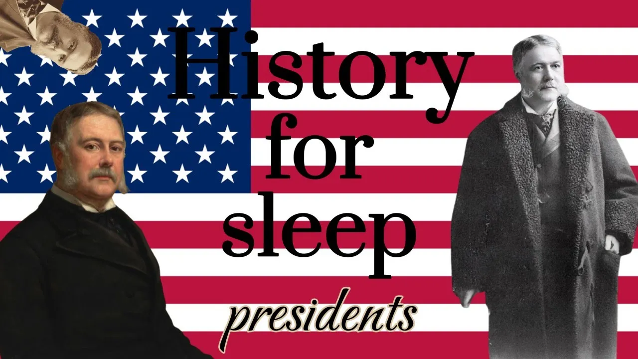 💤History For Sleep💤The Forgotten President of USA: Life of Chester A. Arthur