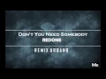 Download Lagu RedOne - Don't You Need Somebody (Remix Urbano)