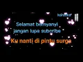 Lagu Kunanti Di Pintu Surga [DJ REMIX]