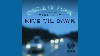 circle of funk feat mike city nite til dawn original mix 