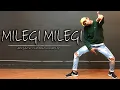 Download Lagu Milegi Milegi | Mika Singh Song | Dance Video | Aditya Verma | Choreography