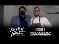 Amor a La Angus - Rosa Negra Mexico City Ep 5